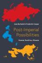 Post-Imperial Possibilities - Preview