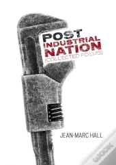 Post Industrial Nation