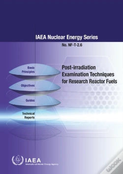 Capa do artigo Post-Irradiation Examination Techniques For Research Reactor Fuels