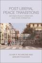 Post-Liberal Peace Transitions - Preview