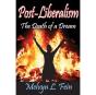 Post-Liberalism - Preview