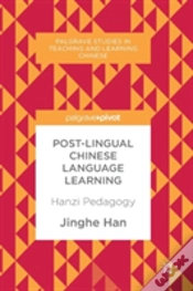Capa do artigo Post-Lingual Chinese Language Learning