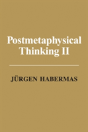 Post Metaphysical Thinking Ii - Preview