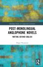 Post-Monolingual Anglophone Novels - Preview