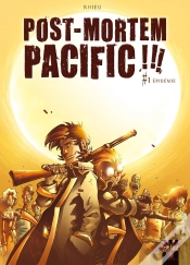 Capa do artigo Post-Mortem Pacific Tome 1 ; Épidémie
