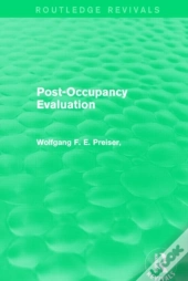 Post-Occupancy Evaluation (Routledge Revivals)