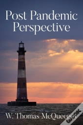 Post Pandemic Perspective: Positive Proj