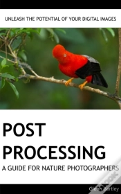 Capa do artigo Post Processing: A Guide For Nature Photographers