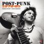 Post-Punk ; 1978-85 - Preview