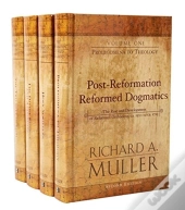Post-Reformation Reformed Dogmatics