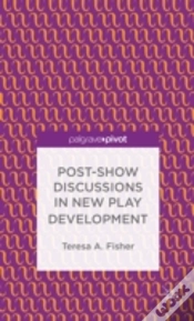 Capa do artigo Post-Show Discussions In New Play Development
