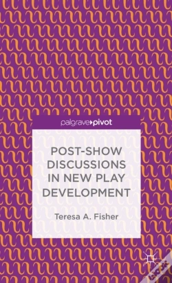 Capa do artigo Post-Show Discussions In New Play Development