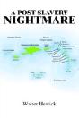 Post Slavery Nightmare - Preview