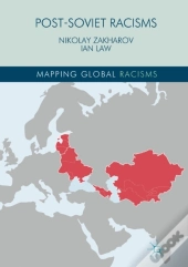 Post-Soviet Racisms