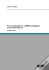 Post-Strukturalismus Und Materialistische Sozialisationstheorie