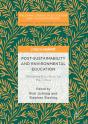 Post-Sustainability And Environmental Education - Preview