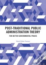 Post-Traditional Public Administration Theory