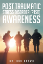 Post Traumatic Stress Disorder (Ptsd) Awareness - Preview