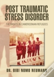 Capa do artigo Post Traumatic Stress Disorder: The Basi