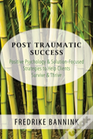 Post Traumatic Success
