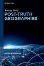 Post-Truth Geographies - Preview