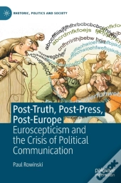 Post-Truth, Post-Press, Post-Europe