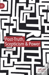 Capa do artigo Post-Truth, Scepticism & Power