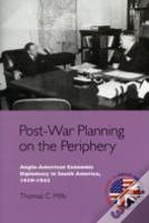 Post-War Planning On The Periphery