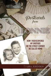 Postcards From Lonnie: How I Rediscovere