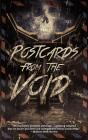 Postcards From The Void - Preview