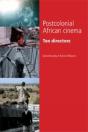 Postcolonial African Cinema - Preview