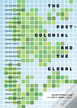Postcolonial And The Global