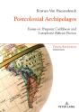 Postcolonial Archipelagos - Preview