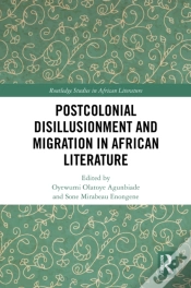 Capa do artigo Postcolonial Disillusionment And Migration In African Literature