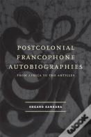 Postcolonial Francophone Autobiographies