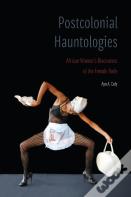 Postcolonial Hauntologies