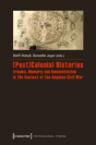(Post)Colonial Histories - Preview