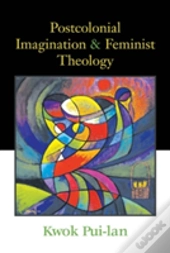 Postcolonial Imagination & Feminist Theology