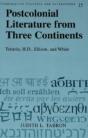 Postcolonial Literature From Three Continents - Preview