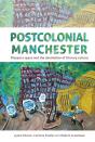 Postcolonial Manchester - Preview