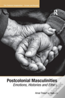 Postcolonial Masculinities