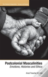 Postcolonial Masculinities
