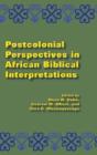 Postcolonial Perspectives In African Biblical Interpretations - Preview