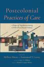 Postcolonial Practices Of Care - Preview