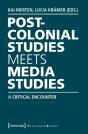 Postcolonial Studies Meets Media Studies - Preview