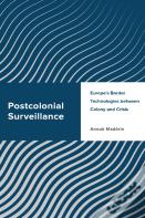 Postcolonial Surveillance