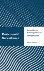 Postcolonial Surveillance - Preview
