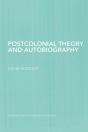 Postcolonial Theory And Autobiography - Preview