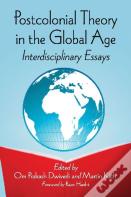 Postcolonial Theory In The Global Age