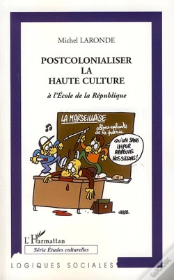 Capa do artigo Postcolonialiser La Haute Culture À L'École De La République